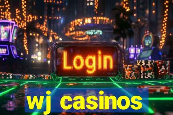 wj casinos