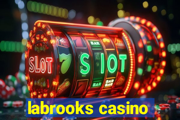 labrooks casino