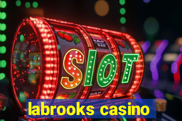 labrooks casino