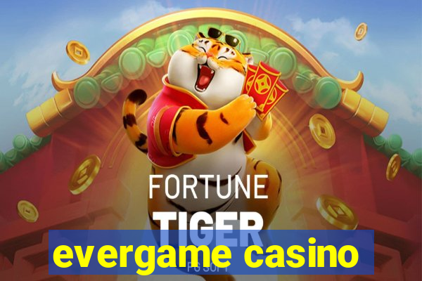 evergame casino