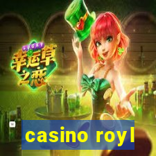 casino royl