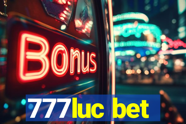 777luc bet