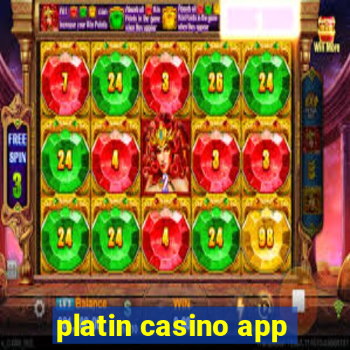 platin casino app