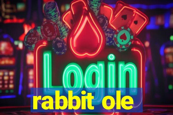 rabbit ole