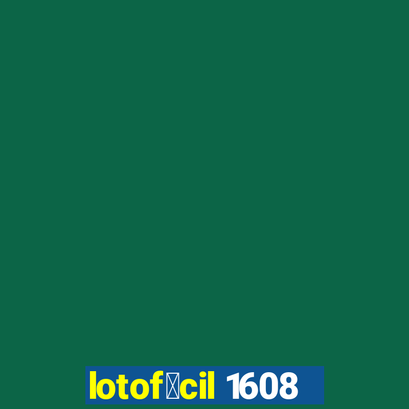 lotof谩cil 1608