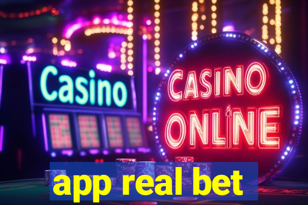 app real bet