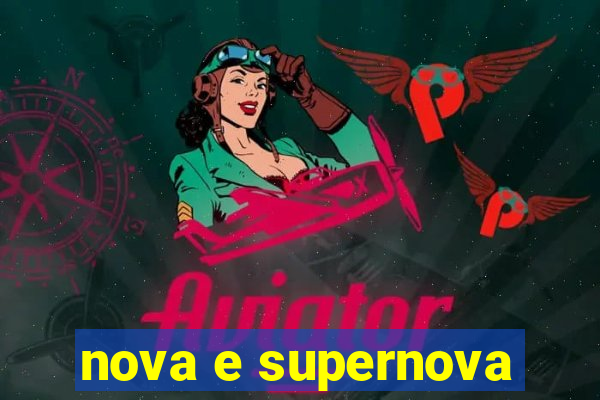 nova e supernova