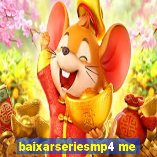 baixarseriesmp4 me