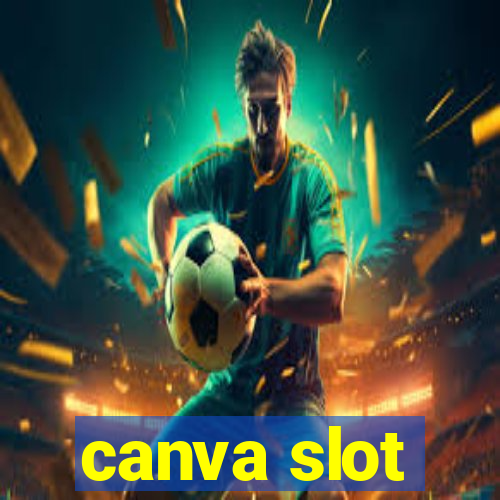 canva slot