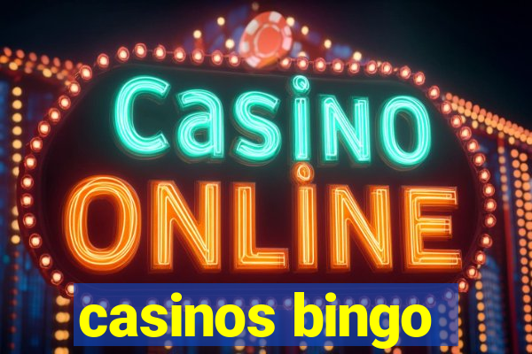 casinos bingo