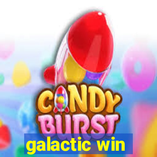 galactic win