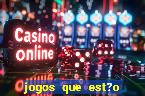 jogos que est?o pagando hoje