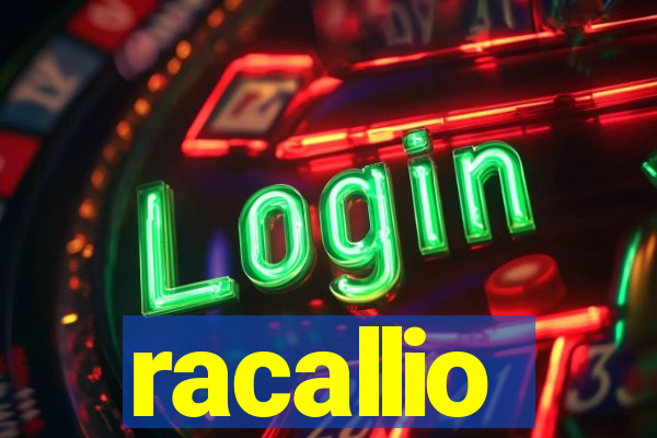 racallio