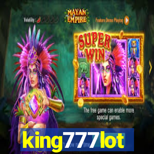 king777lot