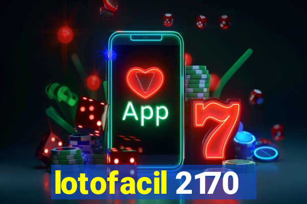 lotofacil 2170