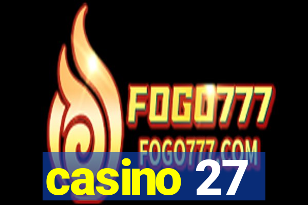 casino 27