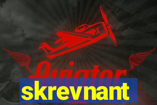 skrevnant