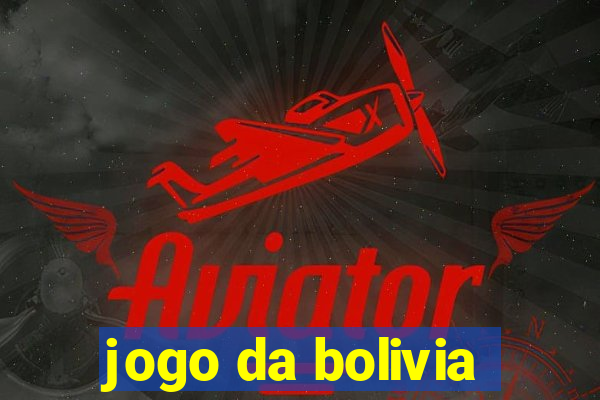 jogo da bolivia