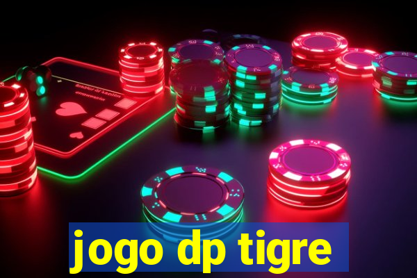 jogo dp tigre