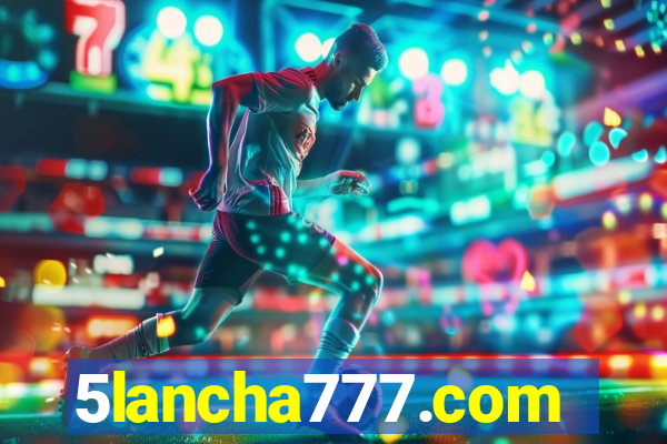 5lancha777.com