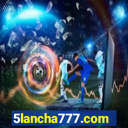 5lancha777.com