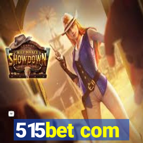 515bet com