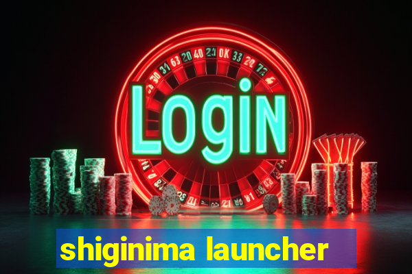 shiginima launcher