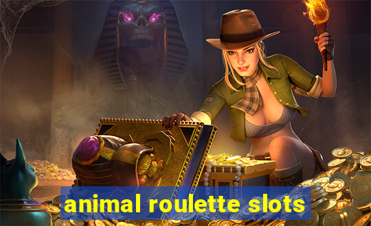 animal roulette slots