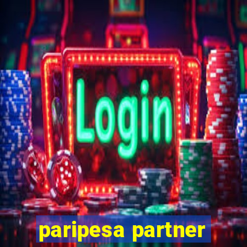 paripesa partner