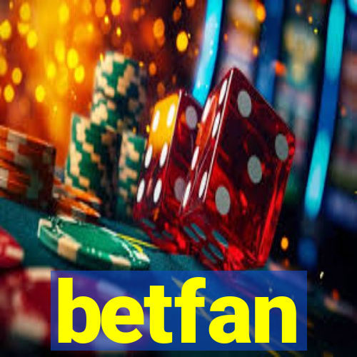 betfan