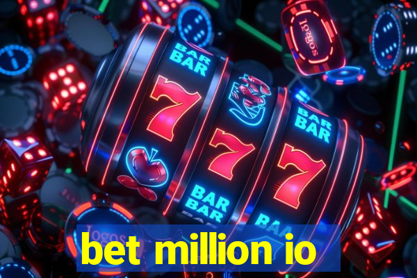 bet million io