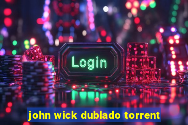 john wick dublado torrent