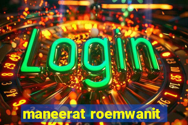 maneerat roemwanit