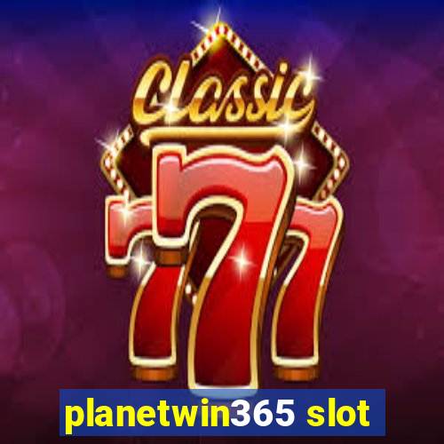 planetwin365 slot