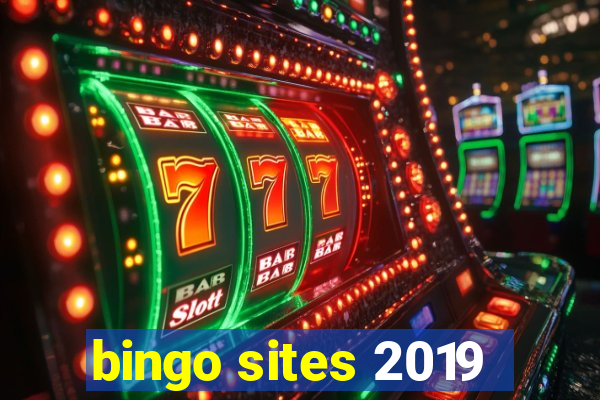 bingo sites 2019