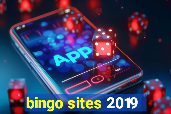 bingo sites 2019