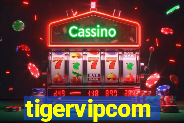 tigervipcom