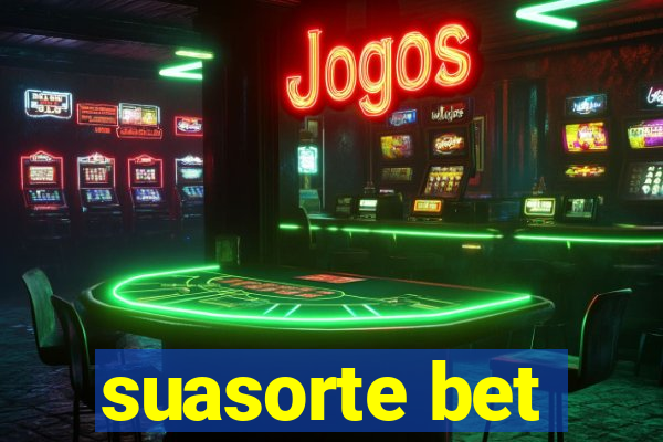 suasorte bet