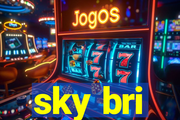 sky bri