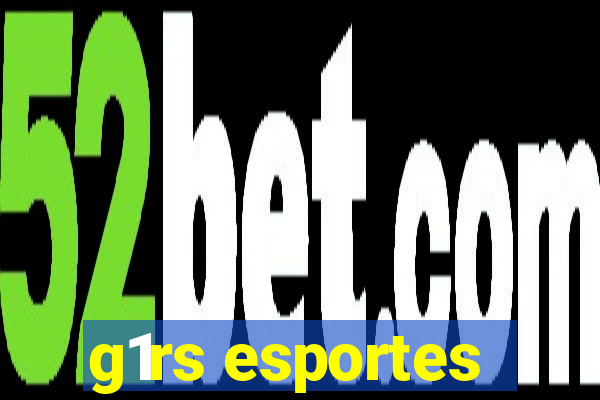 g1rs esportes