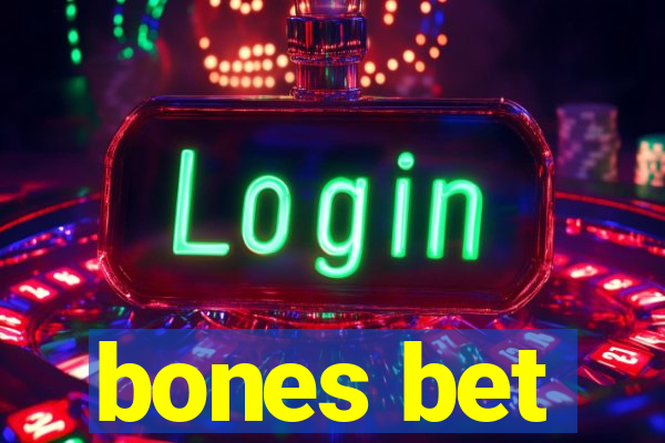 bones bet