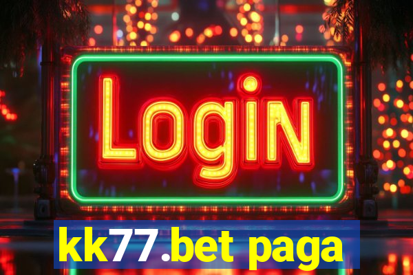 kk77.bet paga