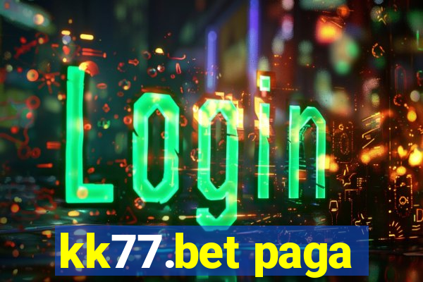 kk77.bet paga