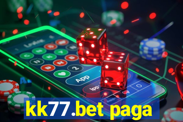 kk77.bet paga