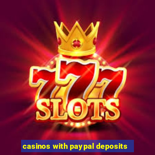 casinos with paypal deposits