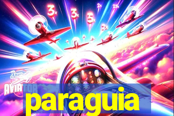 paraguia