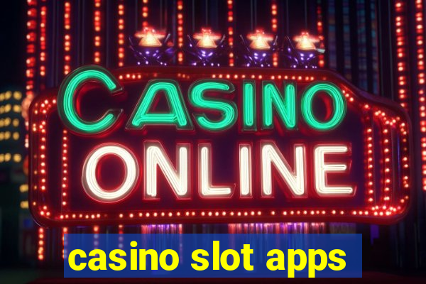 casino slot apps