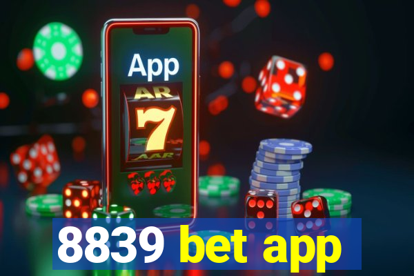 8839 bet app