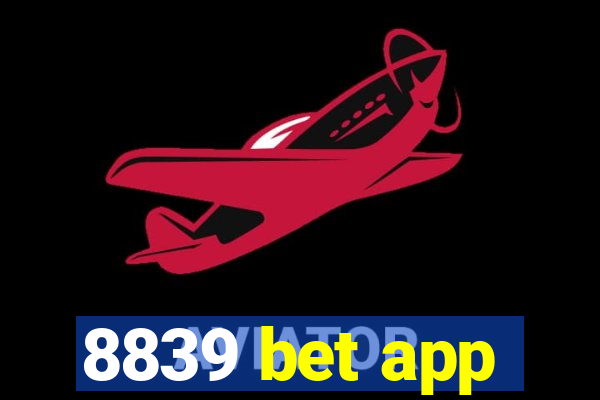 8839 bet app