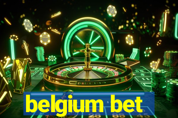 belgium bet